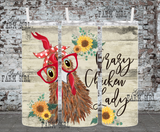Crazy Chicken Lady 20 ounce Tumbler