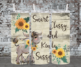 Smart, Classy, and Kinda Sassy Donkey and Sunflower 20 ounce tumbler